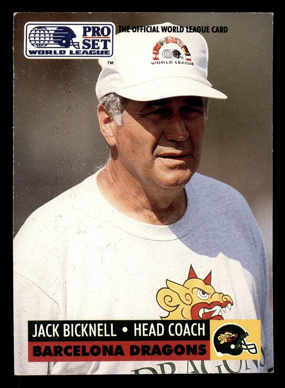 1991 Pro Set #3 Jack Bicknell World League Football Card Barcelona Dragons